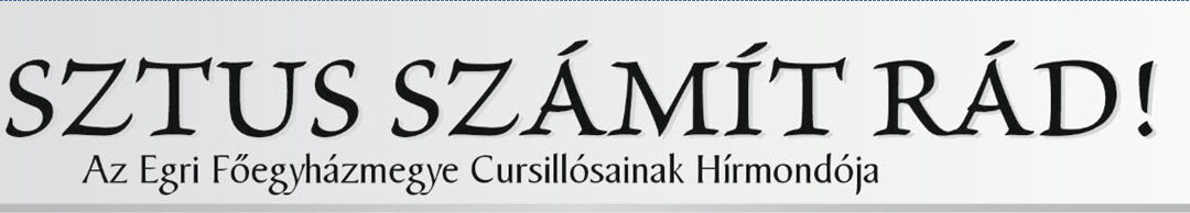85. egri Női Cursillo – jelöltek és újság