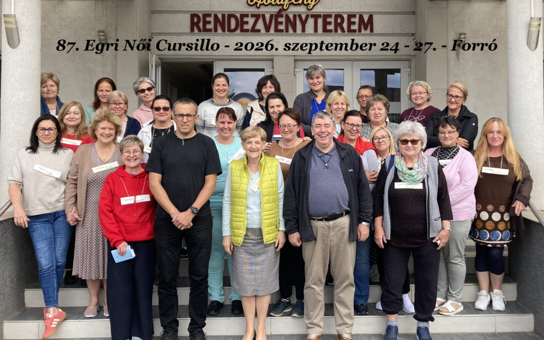 A 87. Egri Női Cursillóról